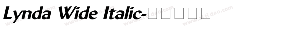 Lynda Wide Italic字体转换